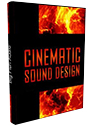 Cinematic Sound Design