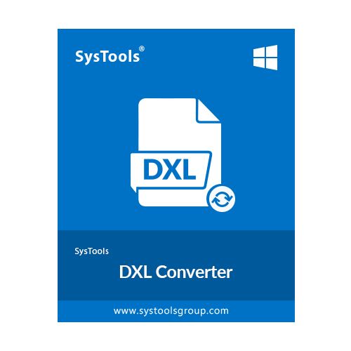 SysTools DXL Converter