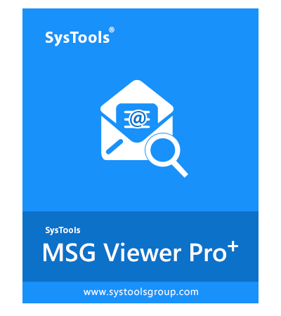 SysTools MSG Viewer Pro+