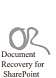 Document Recovery for SharePoint