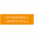 PDF RENDERING & DESKTOP TOOLS