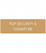 PDF SECURITY & SIGNATURE